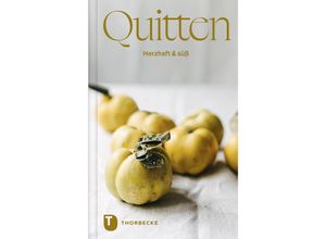 9783799520393 - Quitten - Kathrin Salzwedel Ramin Madani Gebunden