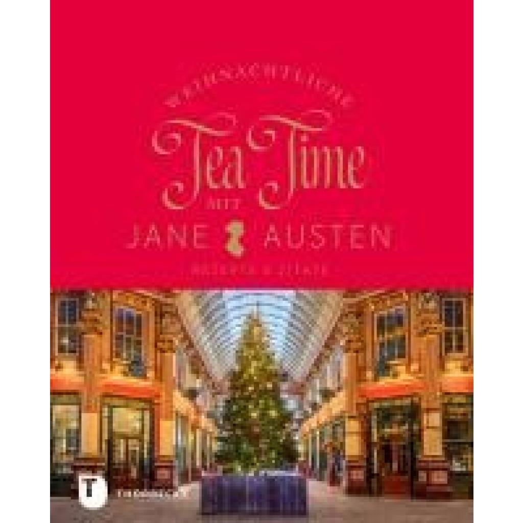 9783799520560 - Weihnachtliche Tea Time mit Jane Austen