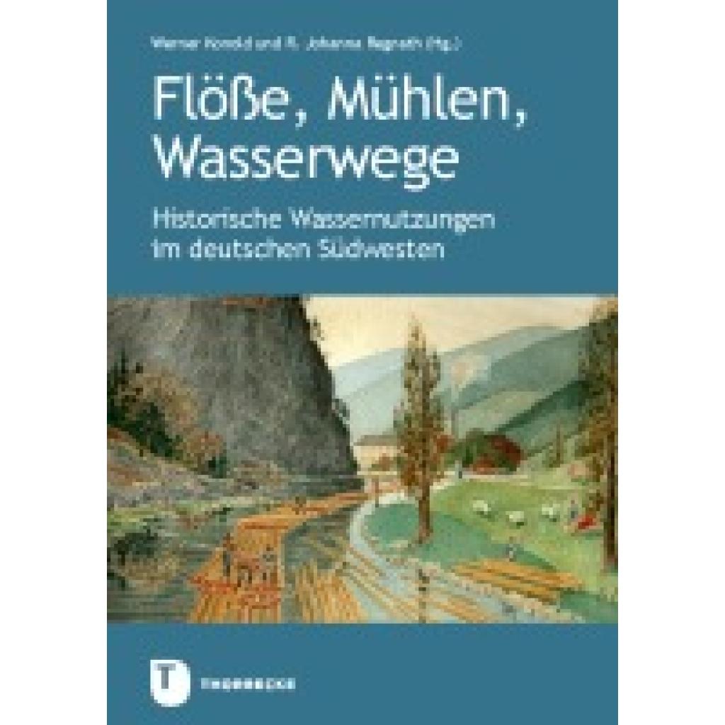 9783799520959 - Flöße Mühlen Wasserwege