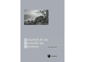 9783799595889 - Zeitschrift für die Geschichte des Oberrheins 170 Jahrgang 2022 Gebunden