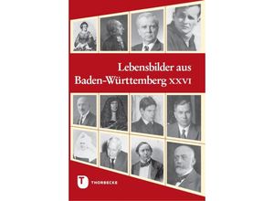 9783799595902 - Lebensbilder aus Baden-Württemberg XXVI Gebunden