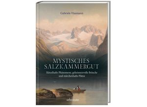 9783800078431 - Mystisches Salzkammergut - Gabriele Hasmann Gebunden