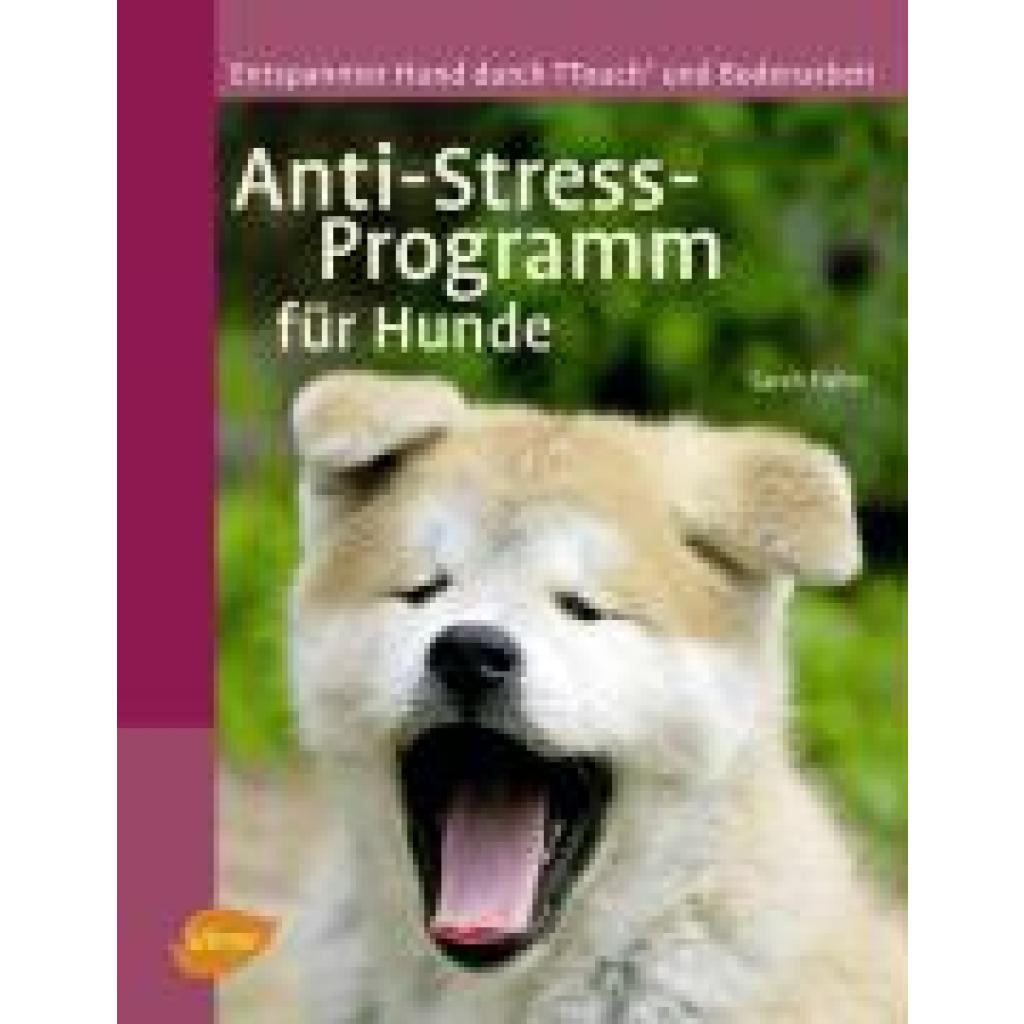 9783800157426 - Fisher Sarah Anti-Stress-Programm für Hunde