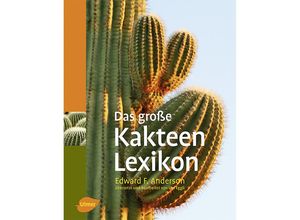 9783800159642 - Das große Kakteen-Lexikon - Edward F Anderson Gebunden