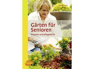 9783800176182 - Gärten für Senioren - Brigitte Kleinod Gebunden