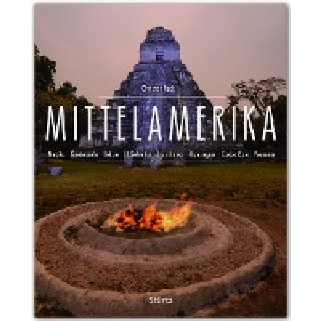 9783800348114 - Mittelamerika - Mexiko - Guatemala - Belize - El Savador - Honduras - Nicaragua - Costa Rica - Panama - Christian Heeb Gebunden