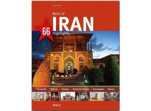 9783800349241 - Best of - 66 Highlights   Best of Iran - 66 Highlights - Walter M Weiss Gebunden