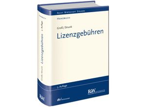 9783800517220 - Recht Wirtschaft Steuern - Handbuch   Lizenzgebühren - Michael Groß Günther Strunk Gebunden