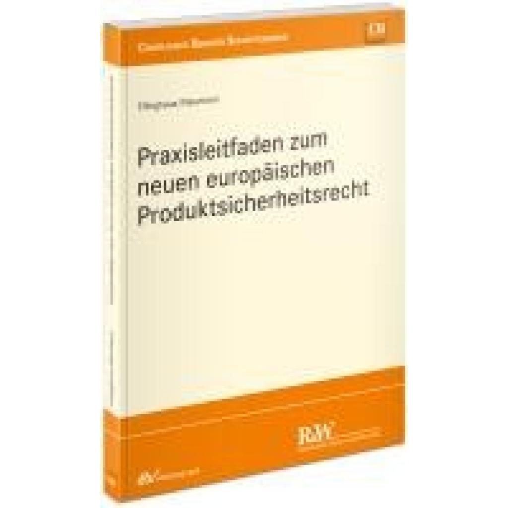 9783800518845 - Ellinghaus Ulrich Praxisleitfaden zum neuen europäischen Produktsicherheitsrecht