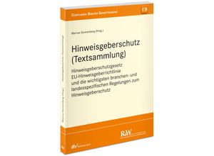 9783800518883 - CB - Compliance Berater Schriftenreihe   Hinweisgeberschutz (Textsammlung) - Marcus Sonnenberg Kartoniert (TB)