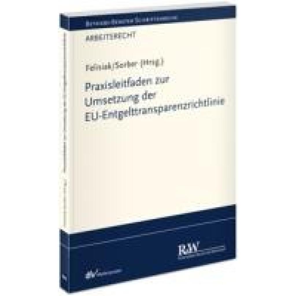 9783800519750 - Felisiak Michaela Praxisleitfaden zur Umsetzung der EU-Entgelttransparenzrichtlinie