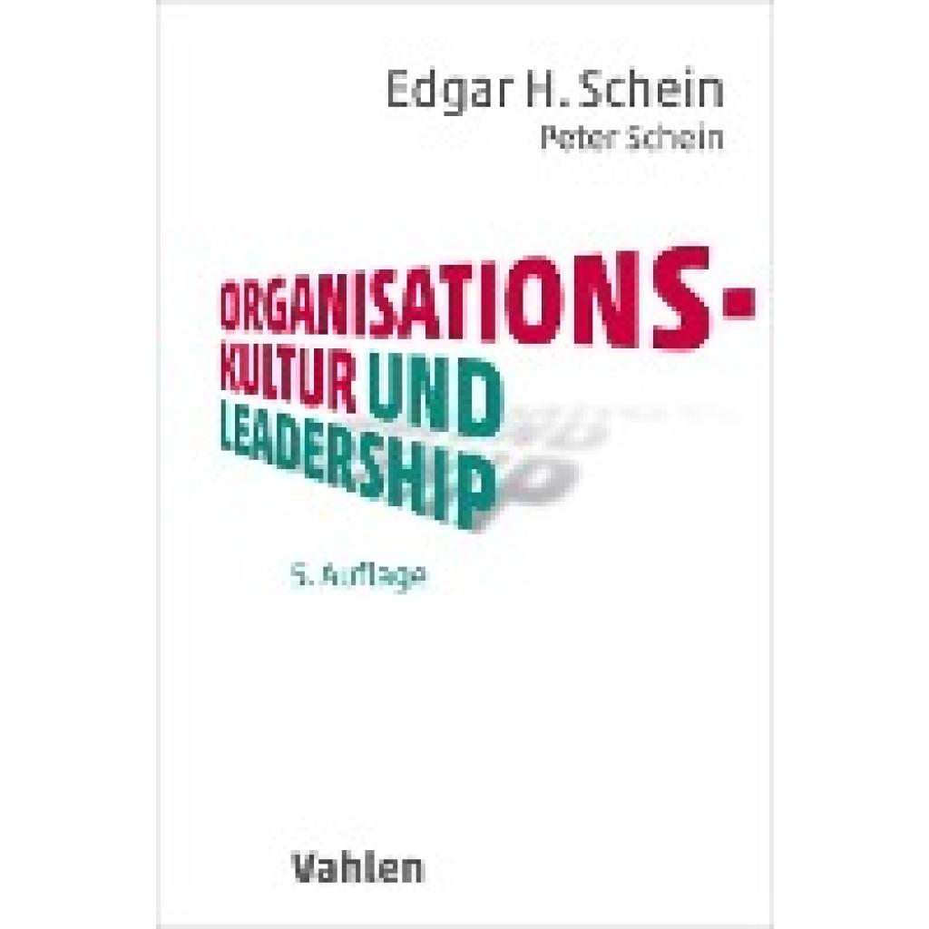 9783800656592 - Schein Edgar H Organisationskultur und Leadership