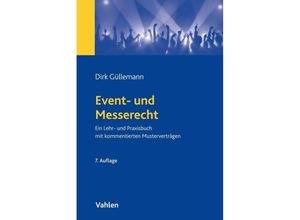 9783800660865 - Event- und Messerecht - Dirk Güllemann Kartoniert (TB)