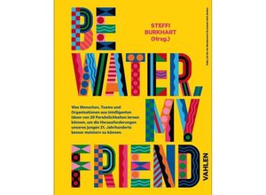 9783800662302 - Be water my friend Gebunden