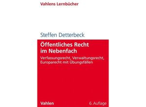 9783800665068 - Öffentliches Recht im Nebenfach - Steffen Detterbeck Kartoniert (TB)