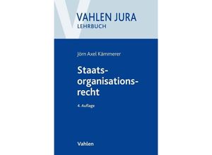 9783800665440 - Staatsorganisationsrecht - Jörn Axel Kämmerer Kartoniert (TB)