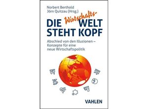 9783800670192 - Die Wirtschafts-Welt steht Kopf Gebunden