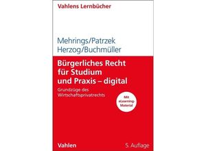 9783800670819 - Bürgerliches Recht für Studium und Praxis - digital - Jos Mehrings Katrin Patrzek Rainer Herzog Christoph Buchmüller Kartoniert (TB)