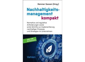 9783800671359 - Nachhaltigkeitsmanagement kompakt - Remmer Sassen Kartoniert (TB)