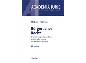 9783800671649 - Academia Iuris   Bürgerliches Recht - Dieter Medicus Jens Petersen Kartoniert (TB)