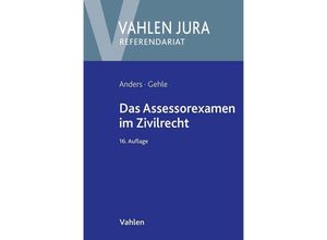 9783800672554 - Das Assessorexamen im Zivilrecht - Monika Anders Burkhard Gehle Kartoniert (TB)