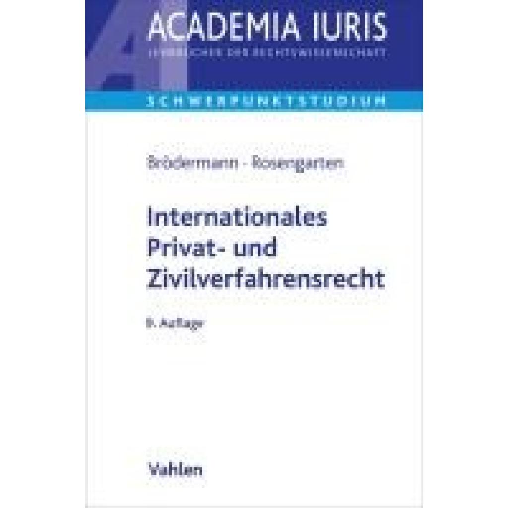 9783800672714 - Brödermann Eckart Internationales Privat- und Zivilverfahrensrecht
