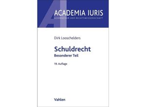 9783800672752 - Schuldrecht Besonderer Teil - Dirk Looschelders Kartoniert (TB)