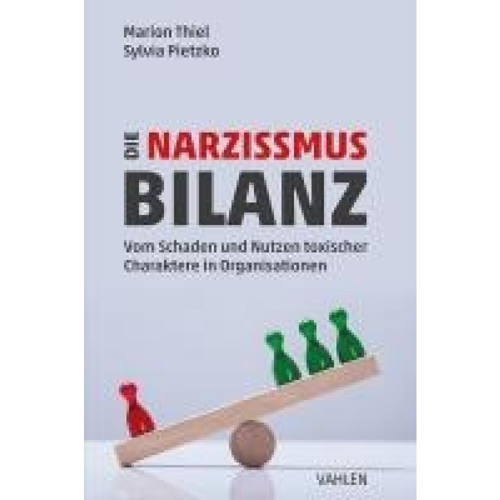 9783800674091 - Pietzko Sylvia Die Narzissmus-Bilanz