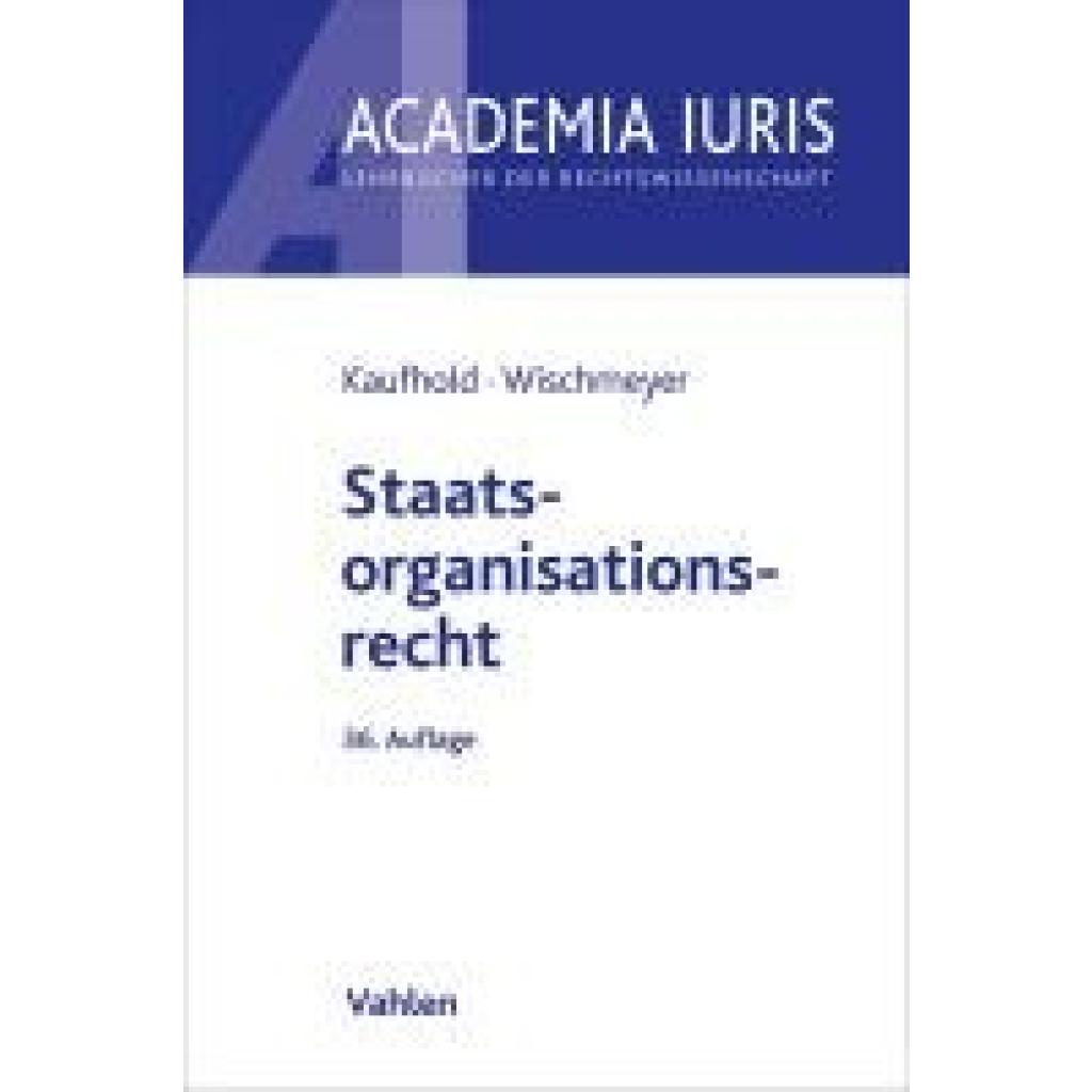 9783800674329 - Kaufhold Ann-Katrin Staatsorganisationsrecht