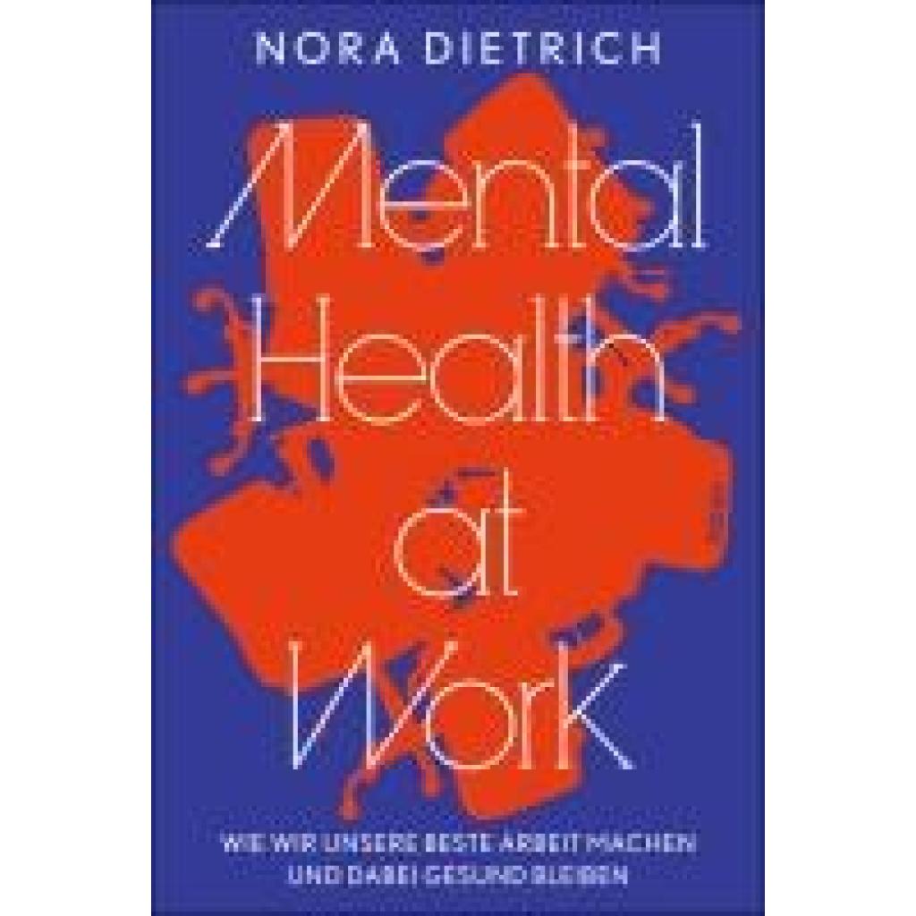 9783800675579 - Dietrich Nora Mental Health at Work