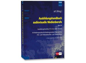 9783800732913 - Ausbildungshandbuch audiovisuelle Medienberufe BdIII Kartoniert (TB)