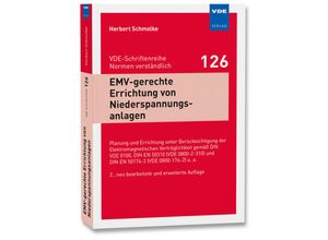 9783800744213 - EMV-gerechte Errichtung von Niederspannungsanlagen - Herbert Schmolke Kartoniert (TB)