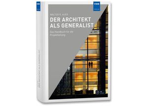 9783800750078 - Der Architekt als Generalist - Walter R Auer Gebunden