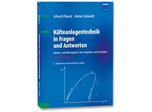 9783800751747 - Kälteanlagentechnik in Fragen und AntwortenBd1 - Erhard Planck Dieter Schmidt Kartoniert (TB)