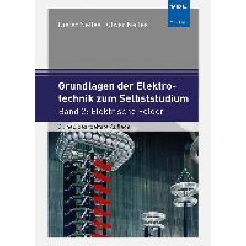 9783800757992 - Nelles Dieter Grundlagen der Elektrotechnik zum Selbststudium