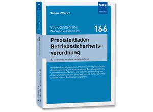 9783800760701 - Praxisleitfaden Betriebssicherheitsverordnung - Thomas Wilrich Kartoniert (TB)