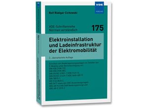 9783800760794 - Elektroinstallation und Ladeinfrastruktur der Elektromobilität - Rolf Rüdiger Cichowski Kartoniert (TB)