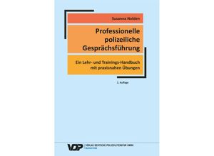 9783801109295 - Professionelle polizeiliche Gesprächsführung - Susanna Nolden Kartoniert (TB)