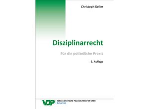 9783801109318 - Disziplinarrecht - Christoph Keller Kartoniert (TB)