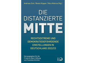 9783801206659 - Die distanzierte Mitte Kartoniert (TB)