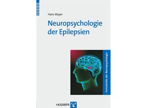 9783801719760 - Neuropsychologie der Epilepsien - Hans Mayer Kartoniert (TB)