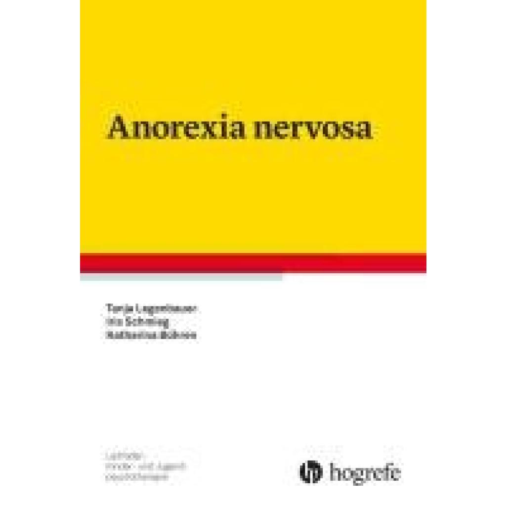9783801726331 - Legenbauer Tanja Anorexia nervosa