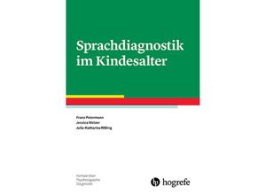 9783801727567 - Sprachdiagnostik im Kindesalter - Franz Petermann Jessica Melzer Julia-Katharina Rißling Kartoniert (TB)