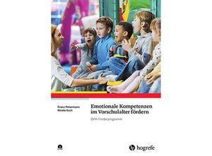 9783801727949 - Emotionale Kompetenzen im Vorschulalter fördern m CD-ROM - Franz Petermann Nicole Gust Kartoniert (TB)