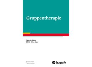 9783801729219 - Gruppentherapie - Valerija Sipos Ulrich Schweiger Kartoniert (TB)