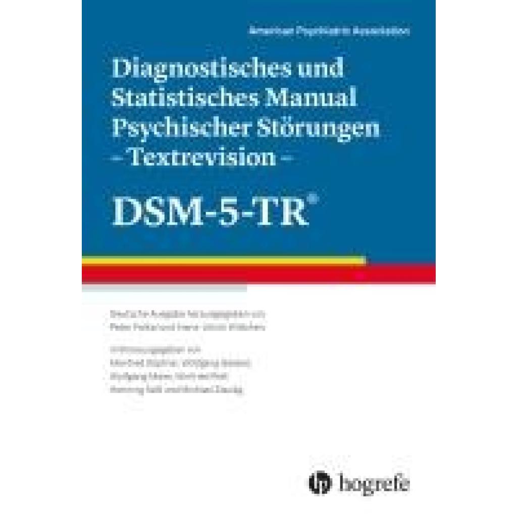 9783801732172 - American Psychiatric Association - APA Diagnostisches und Statistisches Manual Psychischer Störungen - Textrevision - DSM-5-TR®
