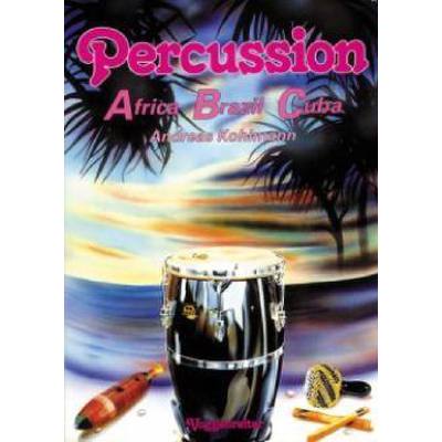 9783802401909 - Percussion - Africa Brazil Cuba