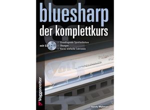 9783802409790 - BLUESHARP - DER KOMPLETTKURS m 1 Audio-CD - Sandy Weltman Kartoniert (TB)