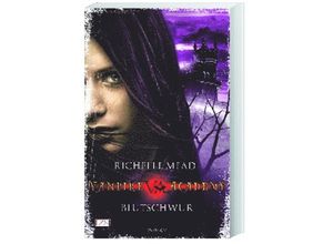 9783802582042 - Blutschwur   Vampire Academy Bd4 - R Mead ()