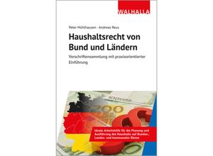 9783802910074 - Haushaltsrecht von Bund und Ländern - Peter Mühlhausen Andreas Reus Gebunden